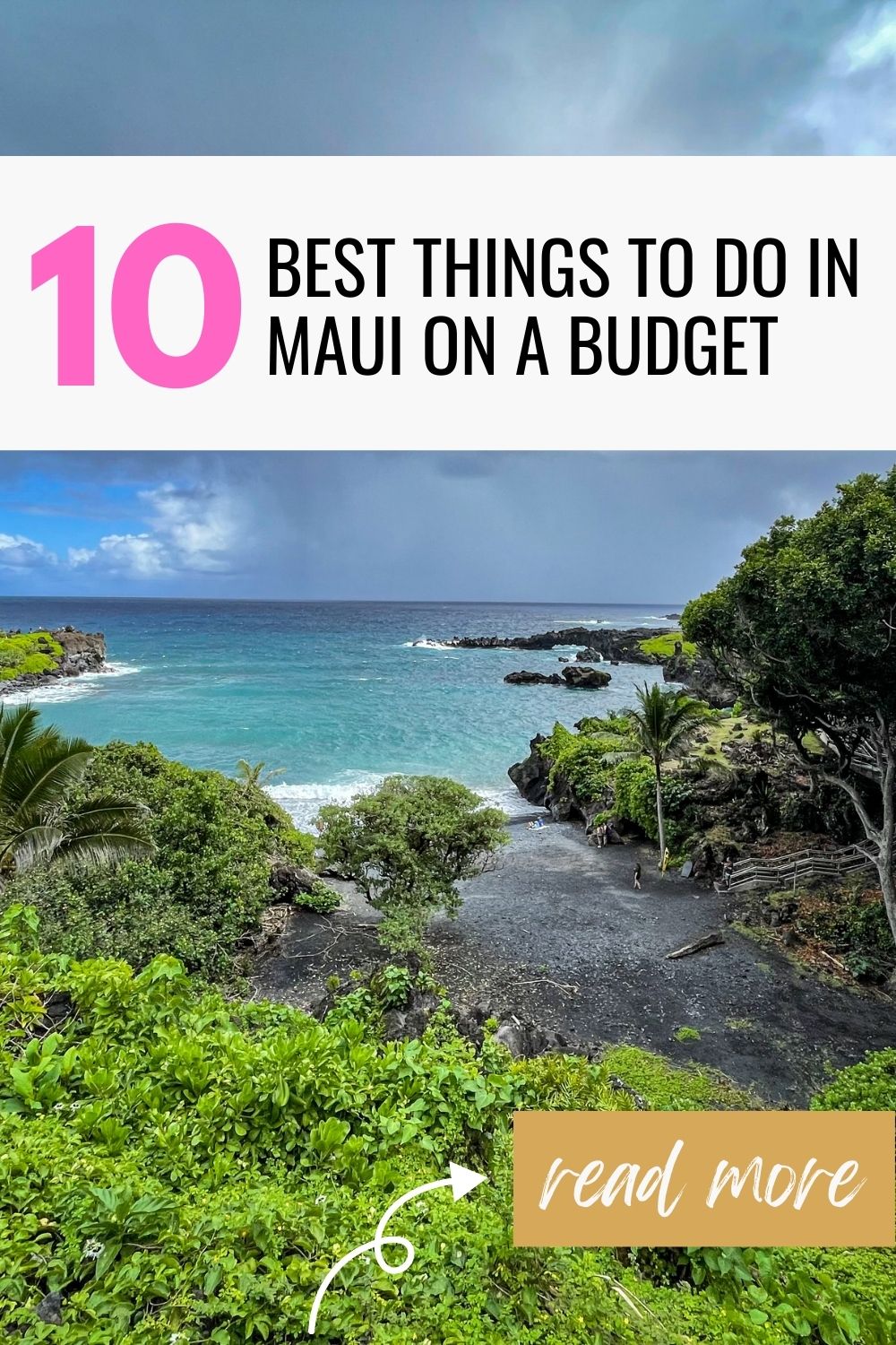 Pinterest pin image 10 Best Things to do in Maui on a Budget