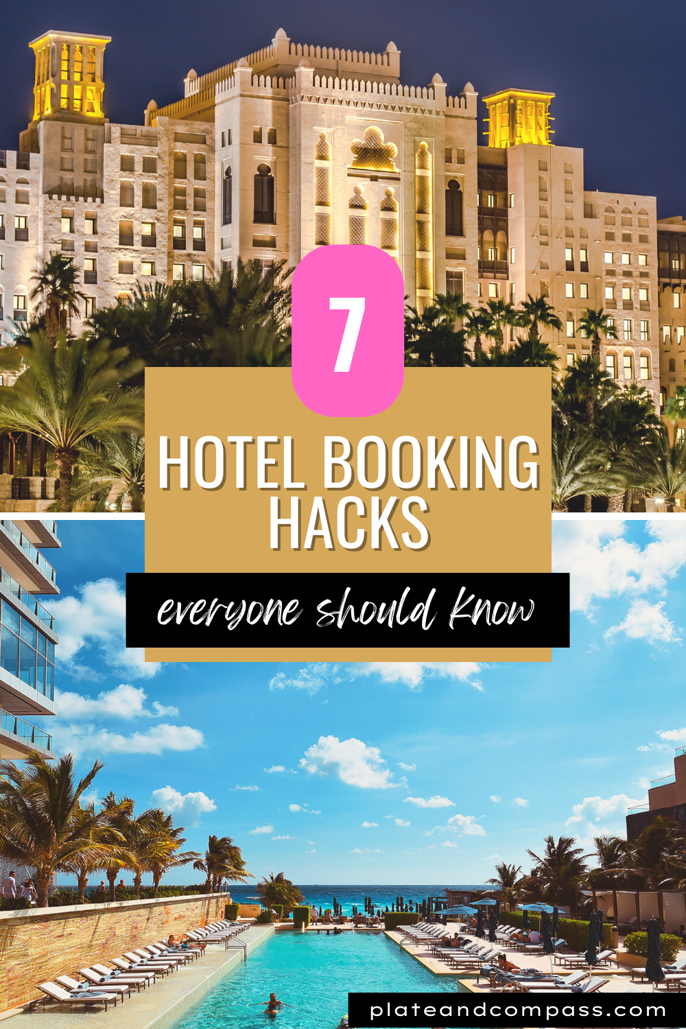 pinterest cover image of hotel at night and pool with text: 7 best hotel hacks to save you money