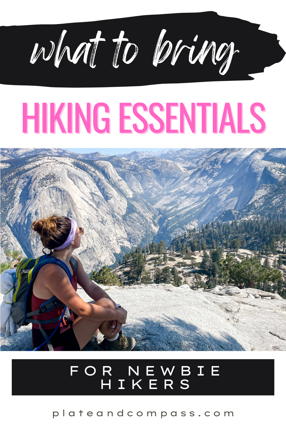 pinterest pin image for what to bring hiking essentials for newbie hikers