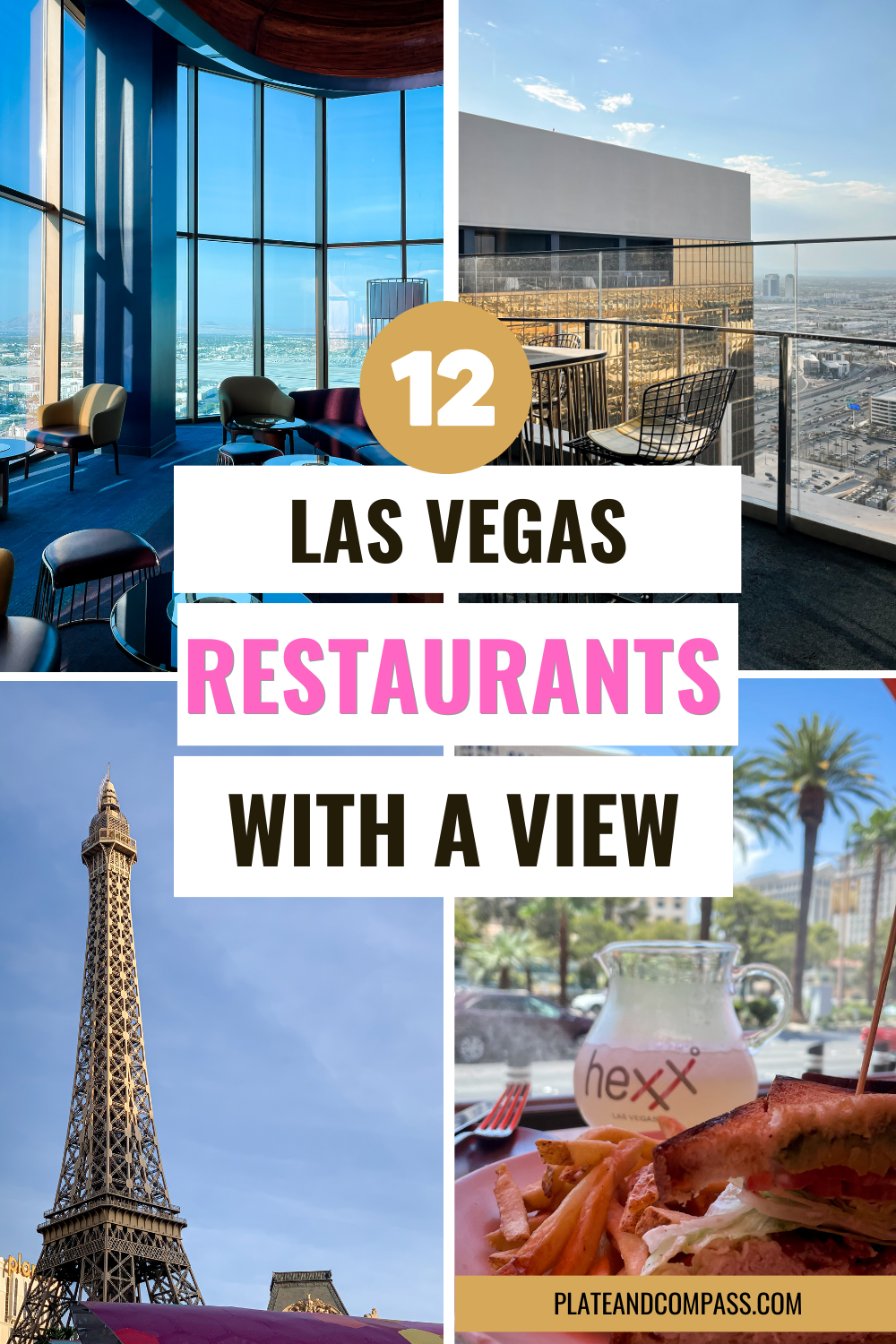 12 Las Vegas Restaurants with a View