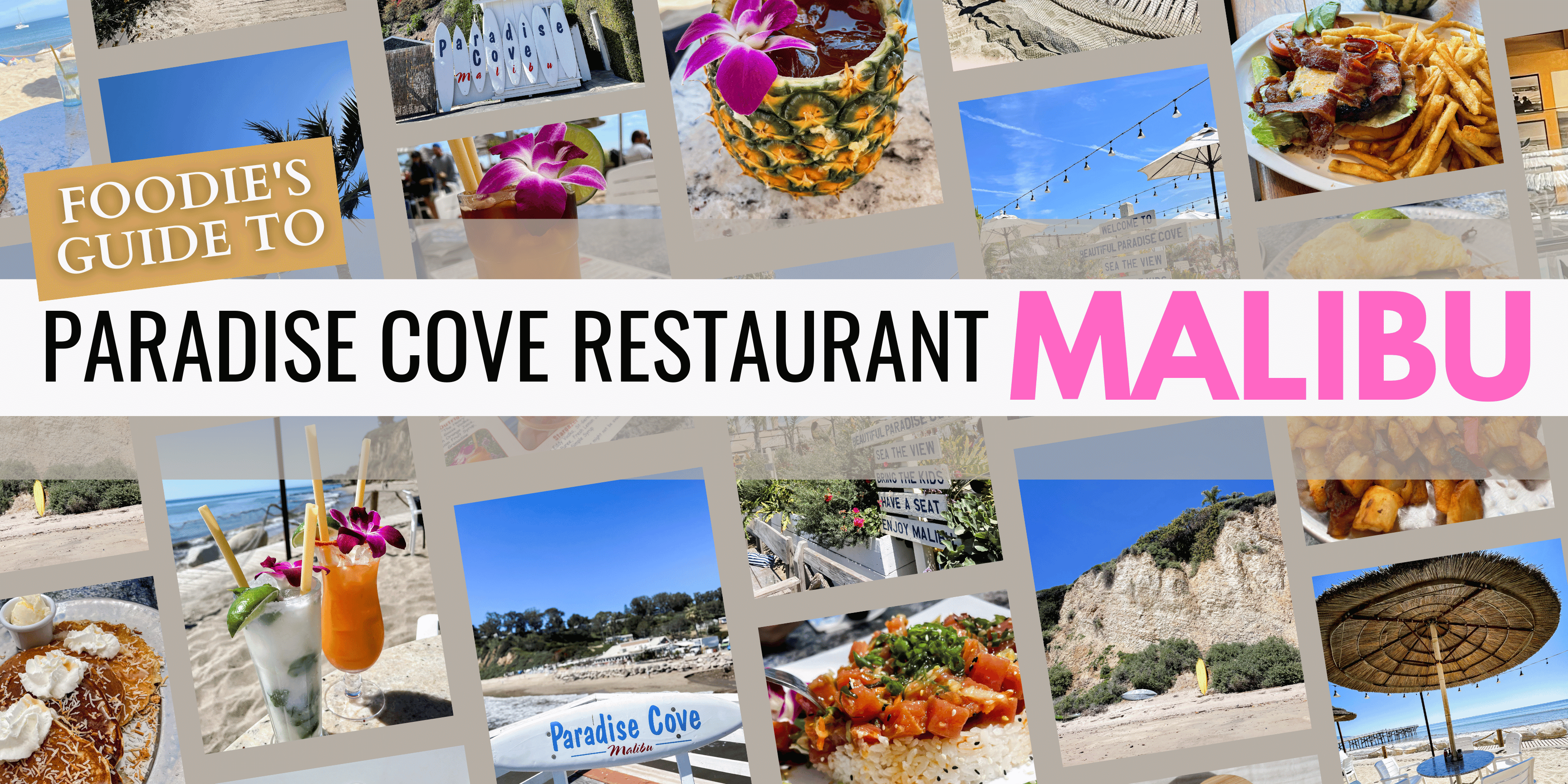 Foodie's Guide to Paradise Cove Restaurant Malibu