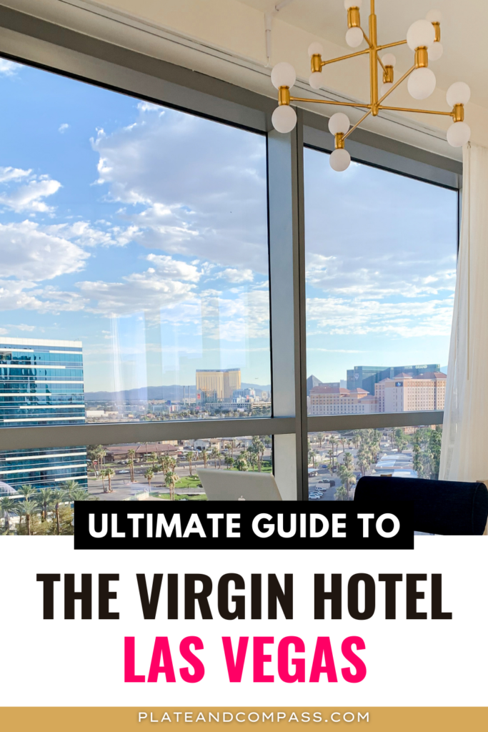 Ultimate Guide to The Virgin Hotel Las Vegas