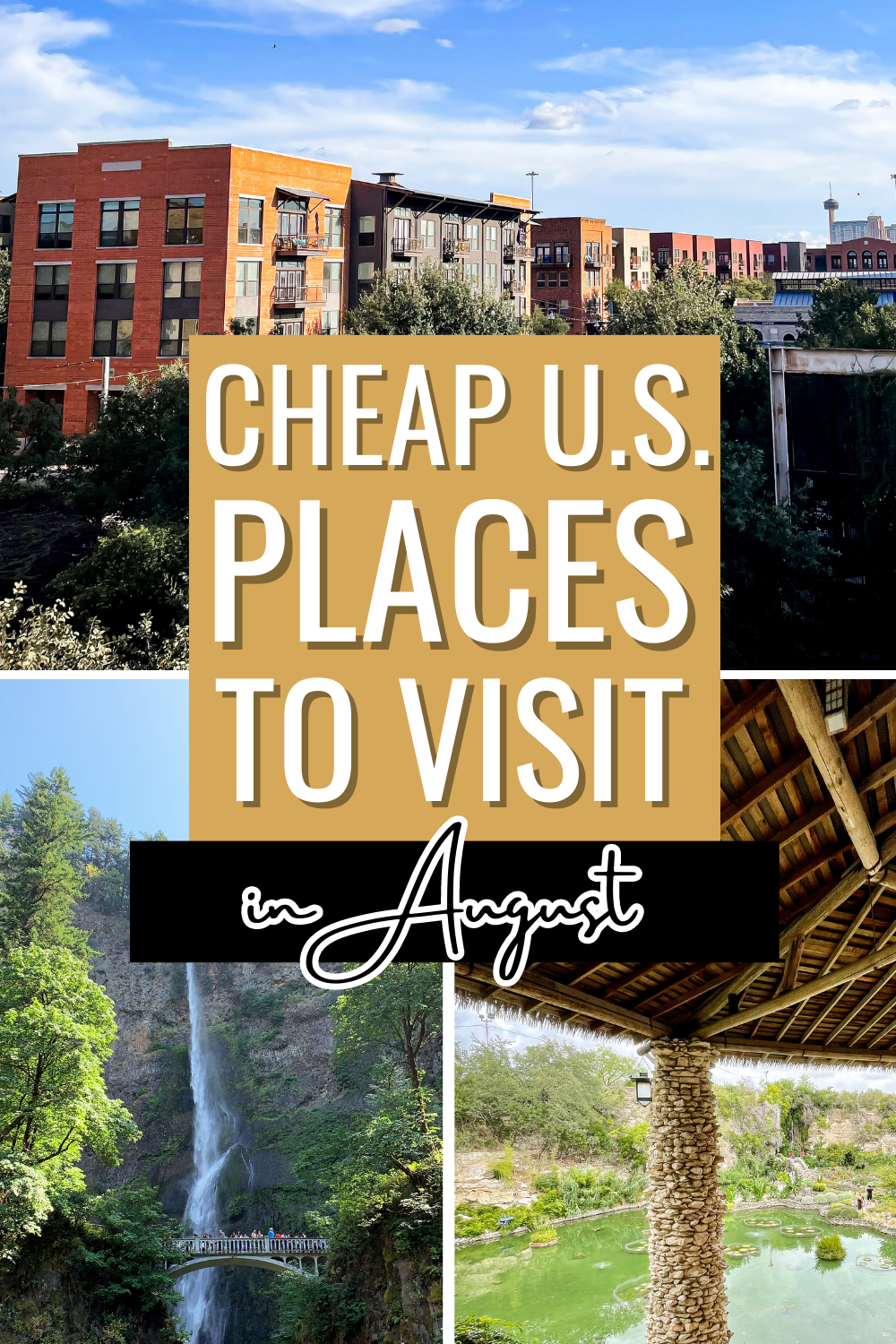 best cheap places to visit in August