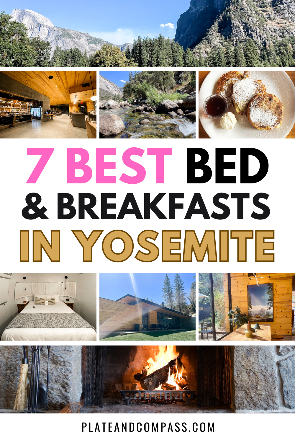 best bed and breakfasts in Yosemite