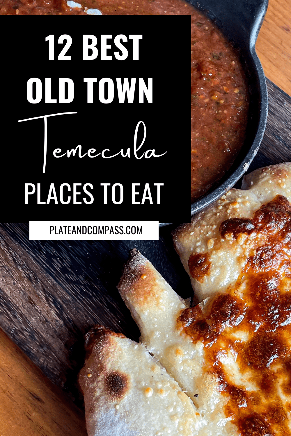 Best Old Town Temecula Places to Eat