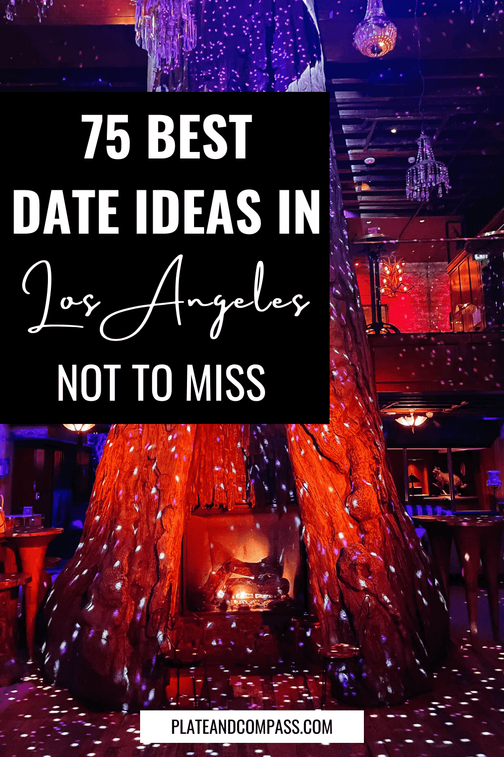 Date Ideas in Los Angeles