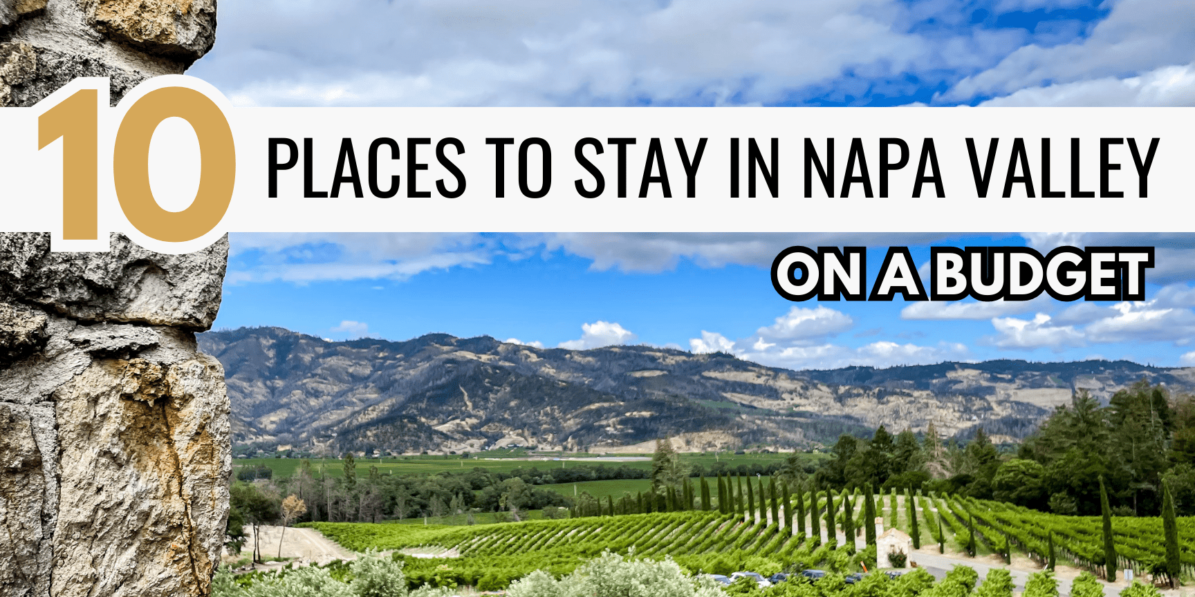10 Places to Stay in Napa Valley on a Budget with vineyard scenery