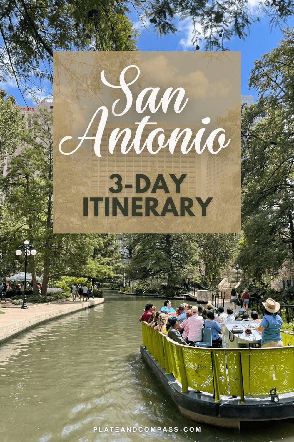 San Antonio 3-Day Itinerary