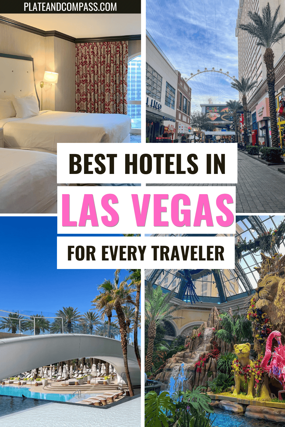 Best Hotels in Las Vegas for Every Traveler